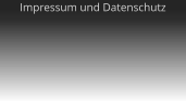 Impressum und Datenschutz